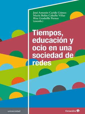 cover image of Tiempos, educación y ocio en una sociedad de redes
